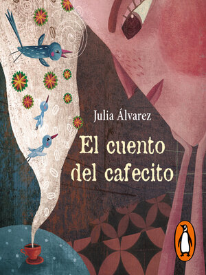cover image of El cuento del cafecito